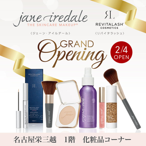 2/4名古屋栄三越に新店舗オープン！ – Janeiredale Japan